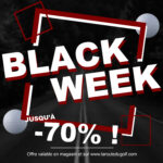 Black Friday Week : Jusqu&rsquo;à -70% chez La Route du Golf !